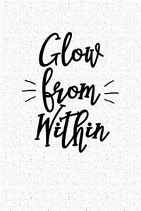 Glow from Within