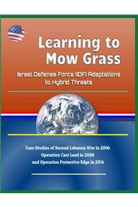 Learning to Mow Grass