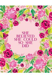 She Believed She Could So She Did