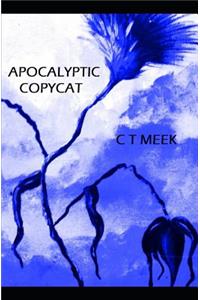 Apocalyptic Copycat