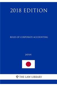 Rules of Corporate Accounting (Japan) (2018 Edition)