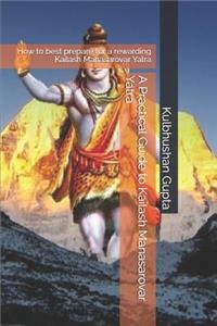 Practical Guide to Kailash Manasarovar Yatra