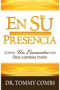 En Su Presencia