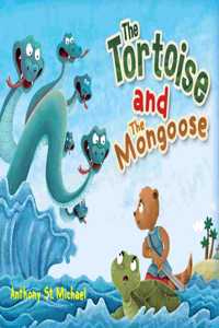 Tortoise and The Mongoose