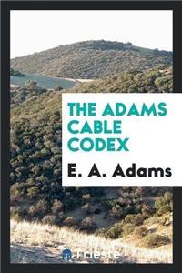 The Adams Cable Codex