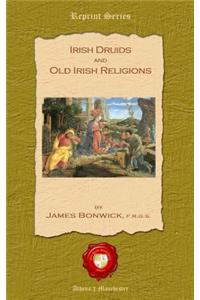 Irish Duids and Old Irish Religions