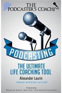The Podcaster's Coach