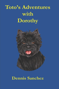Toto's Adventures with Dorothy
