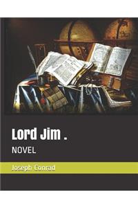 Lord Jim .: Novel