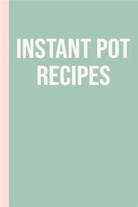 Instant Pot Recipes