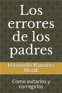 Los errores de los padres