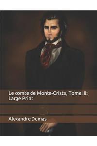 Le Comte de Monte-Cristo, Tome III