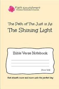 The Path of the Just Is as the Shining Light