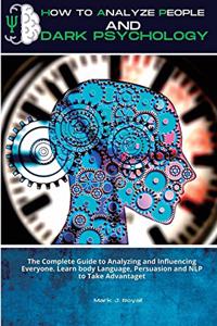 How to Analyze People and Dark Psychology