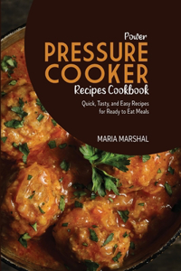 Power Pressure Cooker Recipes Cookbook