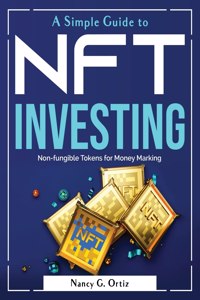 A Simple Guide to NFT Investing