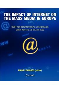 Impact of Internet on the Mass Media in Europe