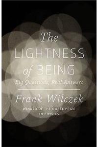 The Lightness of Being
