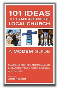 101 Great Ideas for Growing Healthy Churches