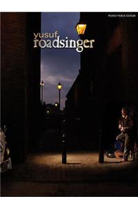 Yusuf Islam - Roadsinger (to Warm You Through the Night)