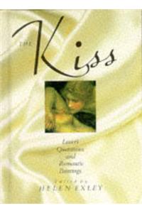 The Kiss: Lover's Quotations and Romantic Paintings