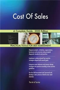 Cost Of Sales A Complete Guide - 2020 Edition
