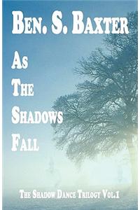 The Shadow Dance Trilogy