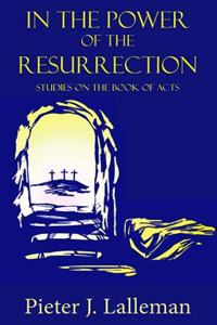 In the Power of the Resurrection