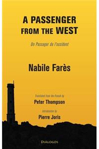 A Passenger from the West