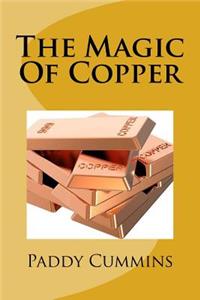 Magic Of Copper