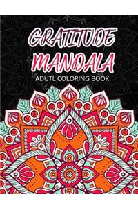 GRATIUDE MANDALA Adult Coloring Books
