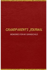 Grandparent's Journal Memories for My Grandchild