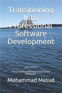 Transitioning Into Professional Software Development