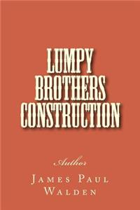 Lumpy Brothers Construction