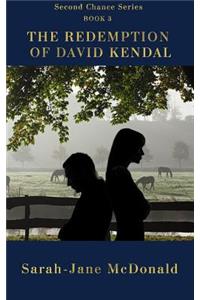 Redemption Of David Kendal