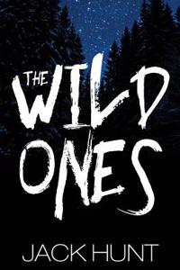 Wild Ones (A Post-Apocalyptic Zombie Thriller)