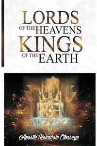 Lords Of The Heavens Kings Of The Earth