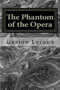 Phantom of the Opera: Le Fantôme de l'Opéra