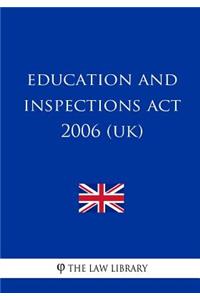 Education and Inspections ACT 2006 (Uk)