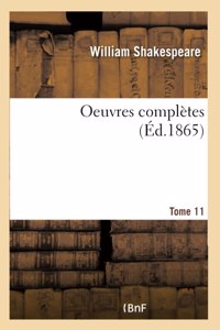 Oeuvres Completes. Tome 11