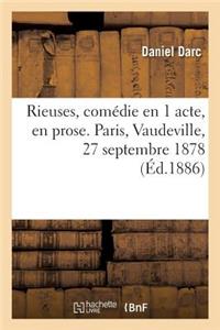 Rieuses, Comédie En 1 Acte, En Prose. Paris, Vaudeville, 27 Septembre 1878