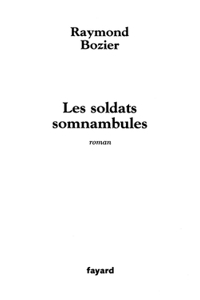 Les Soldats somnambules