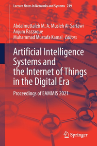 Artificial Intelligence Systems and the Internet of Things in the Digital Era