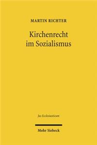 Kirchenrecht im Sozialismus