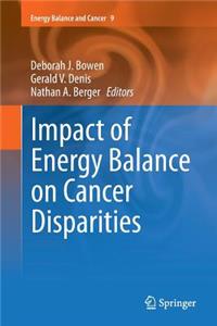 Impact of Energy Balance on Cancer Disparities
