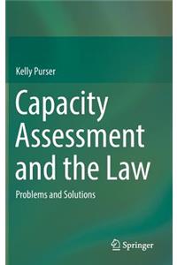 Capacity Assessment and the Law