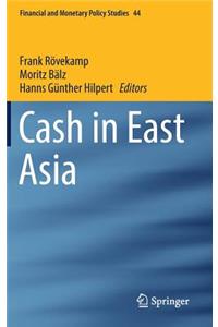 Cash in East Asia