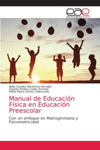 Manual de Educación Física en Educación Preescolar