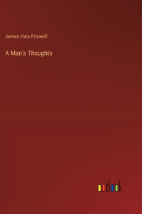 Man's Thoughts