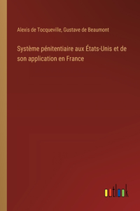 Système pénitentiaire aux États-Unis et de son application en France